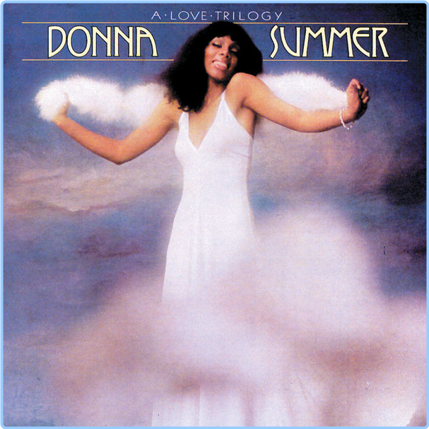 Donna Summer A Love Trilogy (1976) Disco Flac 16 44 8bCVQ6n1_o