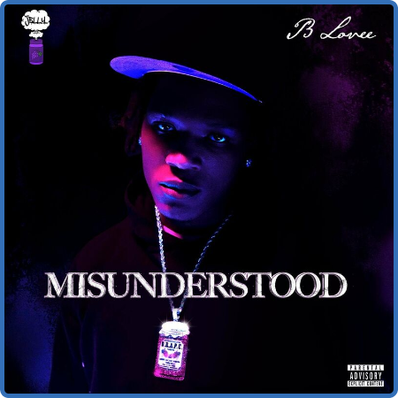 B-Lovee - Misunderstood (2022)