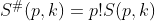 S^\#(p,k)=p!S(p,k)