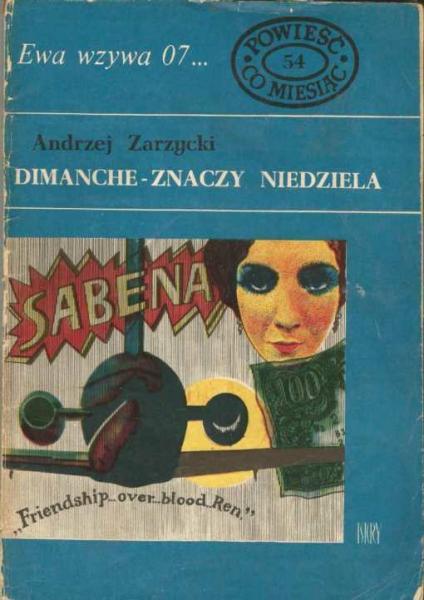 Andrzej Zarzycki - Dimanche znaczy niedziela