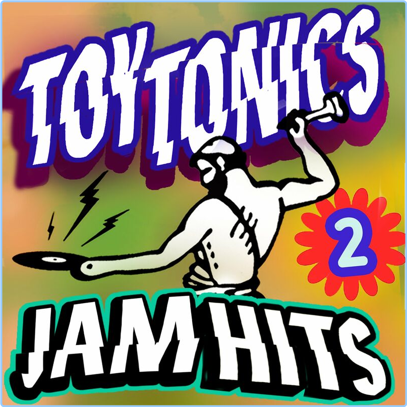 Various Artists - Toy Tonics Jam Hits 2 (2024) [320 Kbps] PG7Shkq5_o