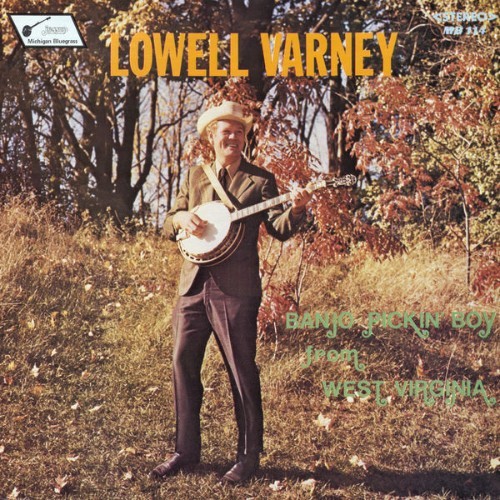 Lowell Varney - Banjo Pickin' Boy from West Virginia - 1972