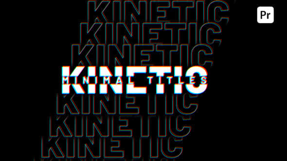 Kinetic Titles - VideoHive 47634769