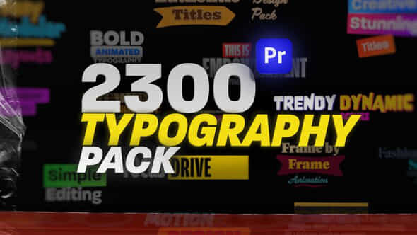 2300 Animated Typography Pack For Premiere Pro Vintage Bold Corporate Fashion Quotes More - VideoHive 54262105