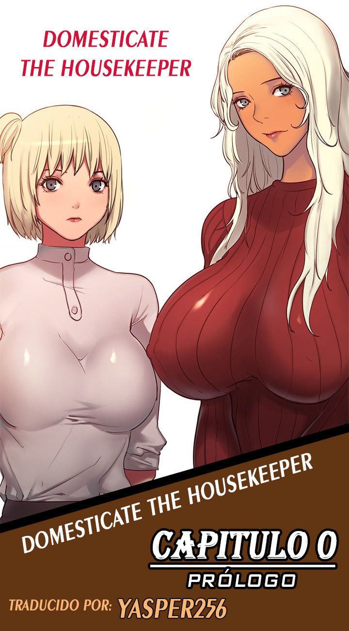 Domesticate the Housekeeper 1