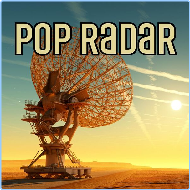 Various Artists - Pop Radar (2024) [320 Kbps] KqCiDVNX_o