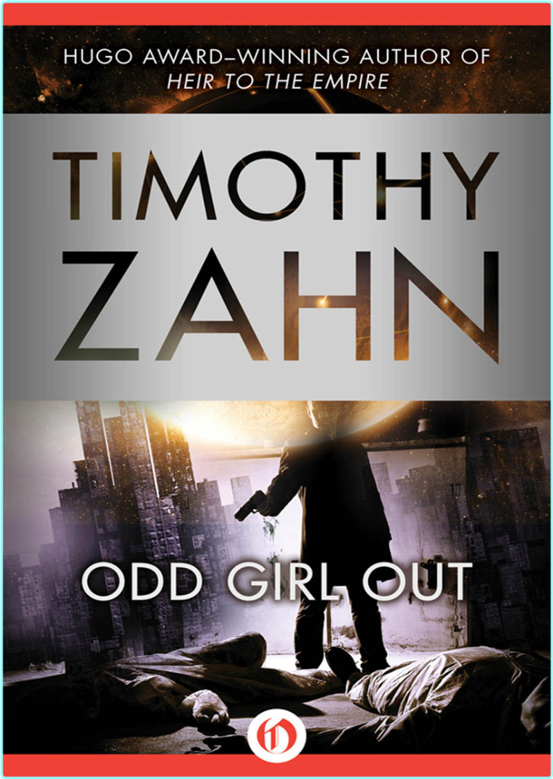 Timothy Zahn Quadrail 03 Odd Girl Out Retail Epub