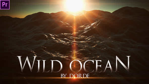 Wild Ocean - VideoHive 22805990