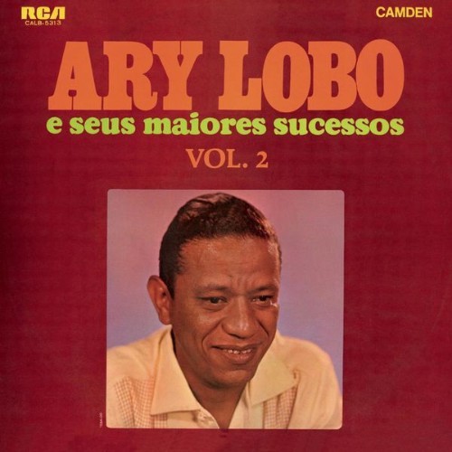 Ary Lobo - Ary Lobo e Seus Maiores Sucessos Vol  2 - 2022