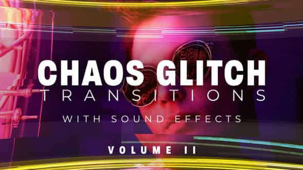 Chaos Glitch Transitions - VideoHive 44760264