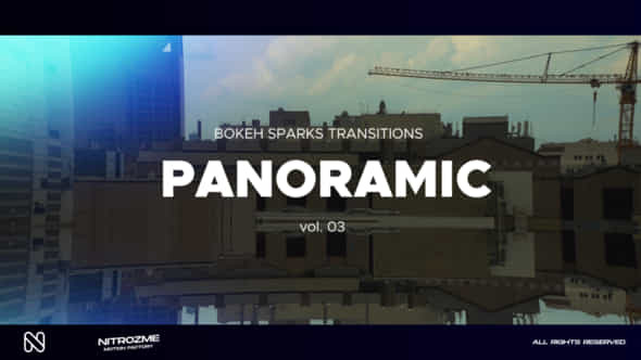 Bokeh Panoramic Transitions - VideoHive 47452487