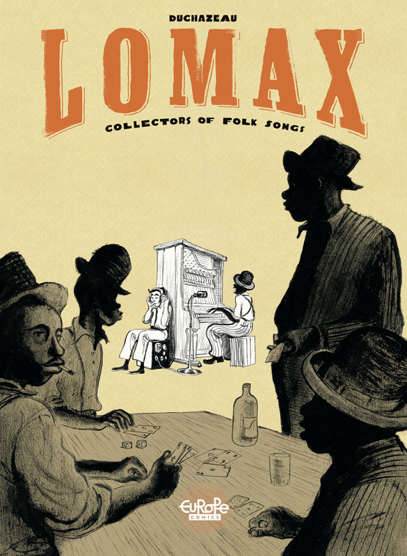 Lomax - Collectors of Folk Songs (2020)