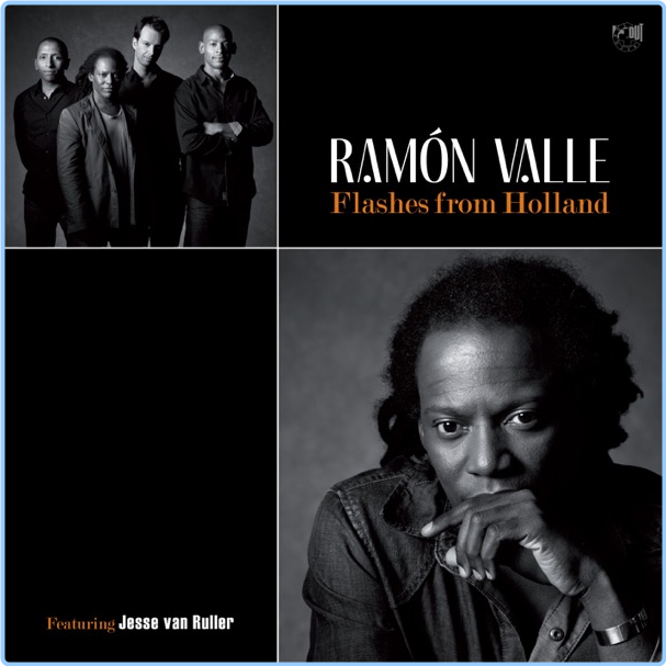 Ramón Valle & Jesse Van Ruller Flashes From Holland (2024) WEB [FLAC] 16BITS 44 1KHZ 8M7f4eqM_o