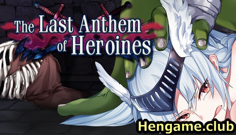 The Heroines Last Anthem [Uncen] download free