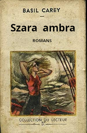 Basil Carey - Szara ambra