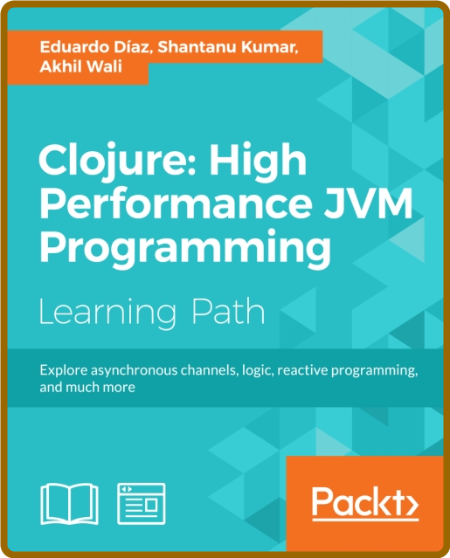 Clojure: High Performance JVM Programming - Eduardo Díaz R504MVWr_o