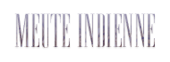 Meute Indienne Meute Indienne