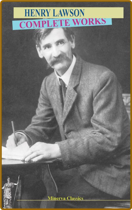 Complete Works of Henry Lawson  LLWOyLKh_o