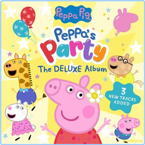 Peppa Pig Peppa's Party! The Deluxe Album (2024) [320 Kbps] Kyxc94SZ_o