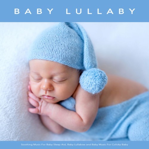 Baby Sleep Music - Baby Lullaby Soothing Music For Baby Sleep Aid, Baby Lullabies and Baby Music ...