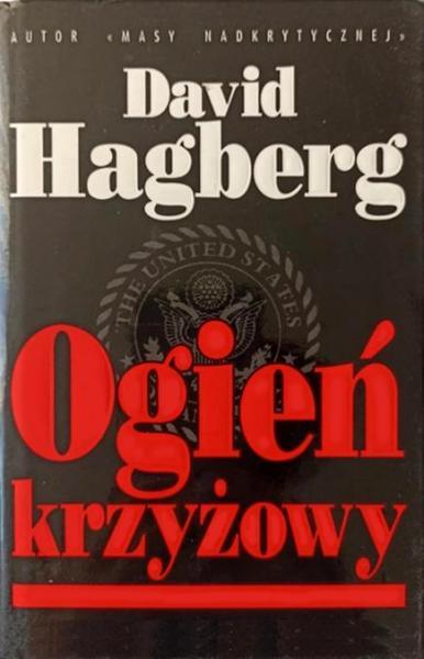 David Hagberg - Ogień krzyżowy