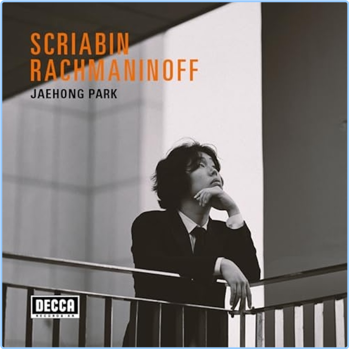 Jaehong Park Scriabin, Rachmaninoff (2024) 24 192 I4etyqJa_o