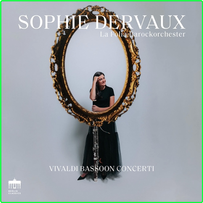 Vivaldi Bassoon Concertos Sophie Dervaux, La Folia Barockorchester (2024) 24 96 NaHcxMfu_o