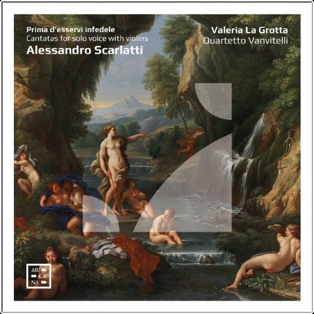 Valeria La Grotta - Prima d'esservi infedele  Alessandro Scarlatti Cantatas for Solo Voice with V... 9Win5bSZ_o