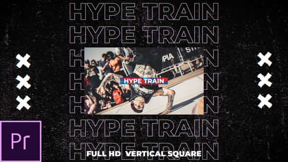 Hype Train - Dynamic Opener - VideoHive 26648358