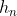 h_n