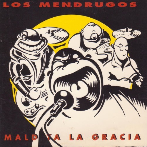 Los Mendrugos - Maldita la Gracia - 2003