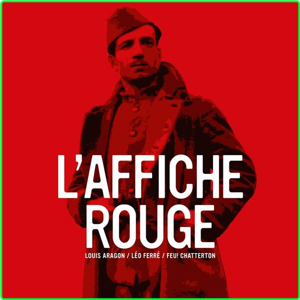 Feu! Chatterton L'affiche Rouge (2024) WEB [FLAC] 16BITS 44 1KHZ X7wETXhJ_o