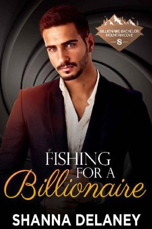 Fishing For a Billionaire  Bill - Shanna Delaney