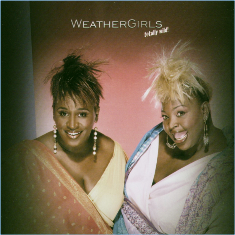 The Weather Girls Totally Wild (2024) WEB [FLAC] 16BITS 44 1KHZ WvDi727R_o