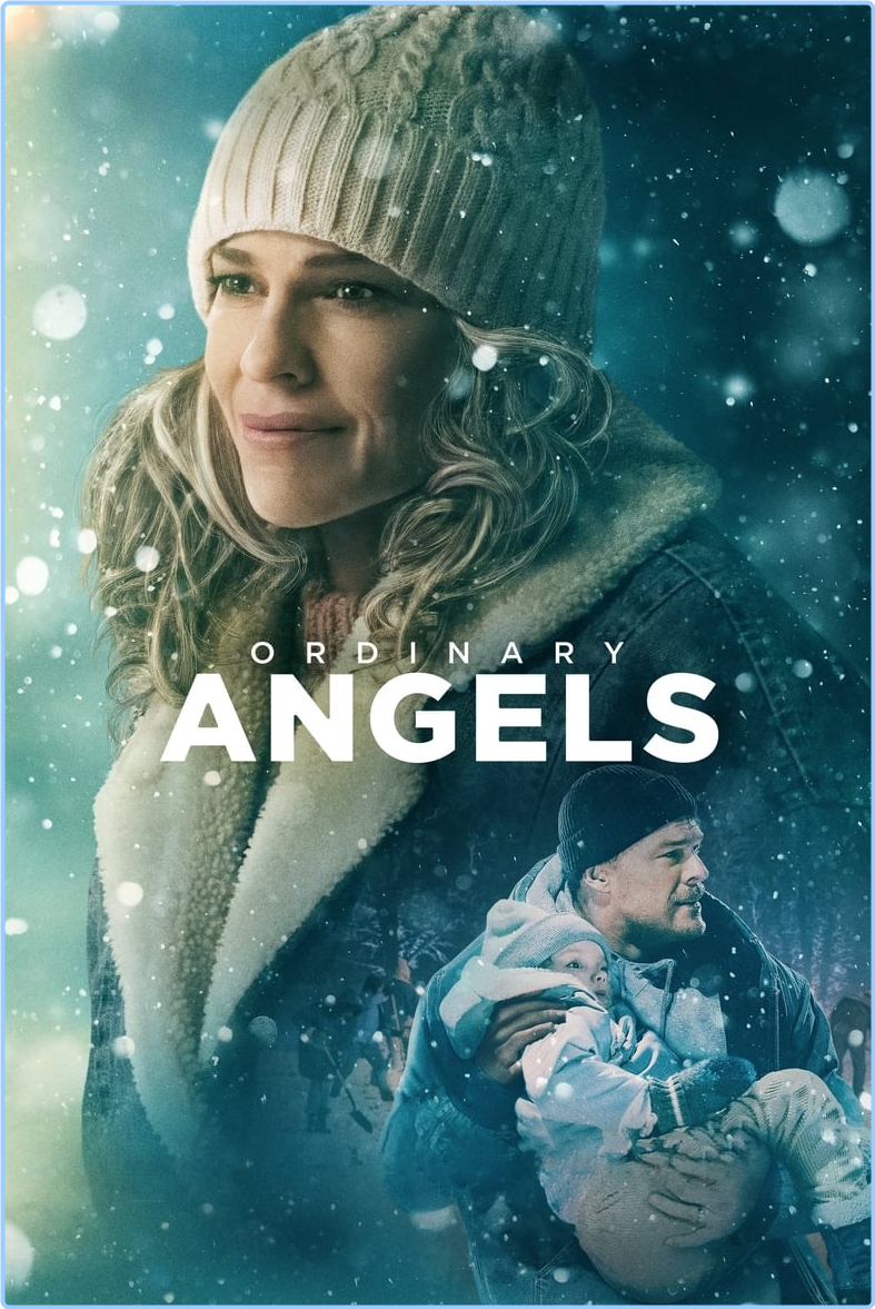 Ordinary Angels (2024) [1080p/720p] WEB (x264/x265) [6 CH] 2vXGB7jI_o