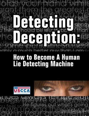 Detecting Deception How to Become a Human Lie Detecting Machine