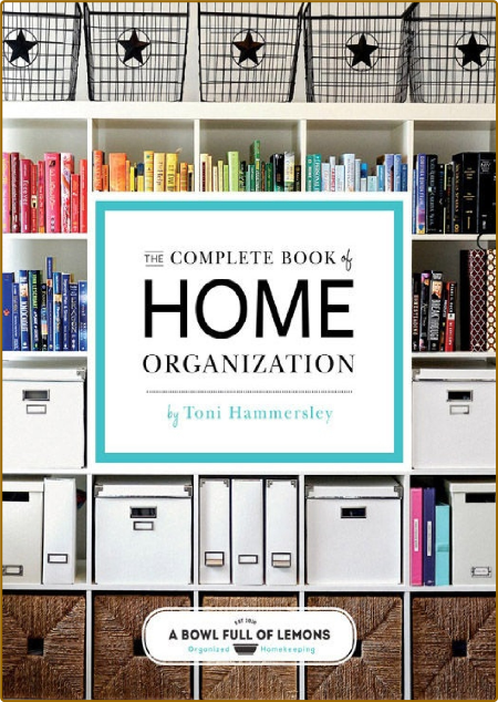 The Complete of Home Organization