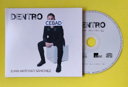 Juan Antonio Sanchez-Dentro-ES-CD-FLAC-2021-CEBAD