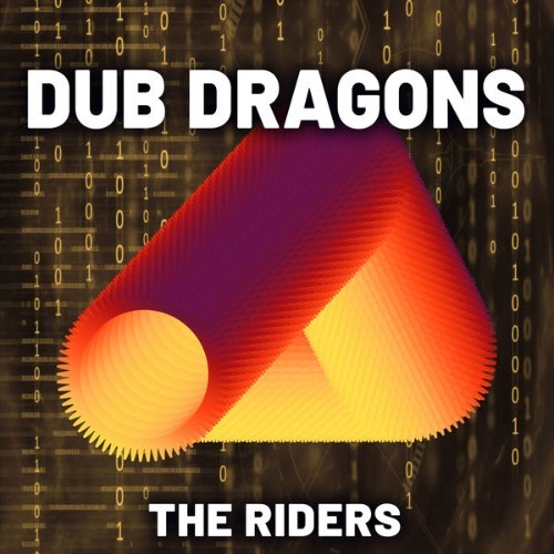 DUB Dragons - The Riders - 2022