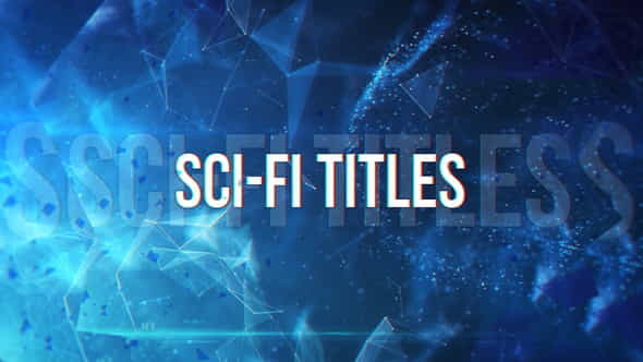 Sci-Fi Titles - VideoHive 23843005