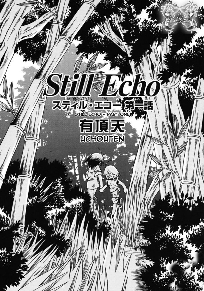 Still Echo Part 1 - 0