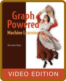 Graph-Powered Machine Learning, Video Edition