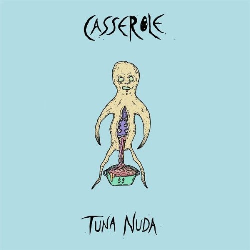 Casserole - Tuna Nuda - 2019