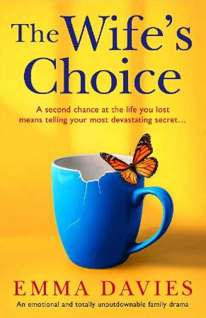 The Wife's Choice An emotional   Emma Davies