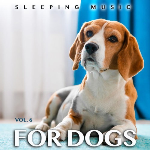 Dog Music - Sleeping Music For Dogs Calm Dog Music For Dog's Ears and The Best Music For Pets, Vo...