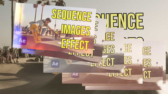 Sequence Images Effect for AE - VideoHive 36618033
