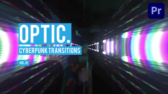 Cyberpunk Optic Transitions - VideoHive 47728286