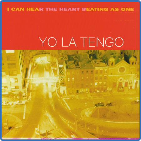 Yo La Tengo - I Can Hear The Heart Beating As One (25th Anniversary Deluxe Edition...