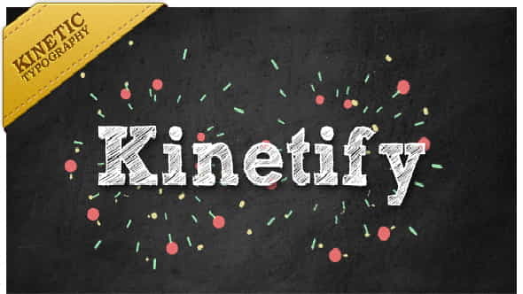 Kinetify sends a happy message. - VideoHive 4795709