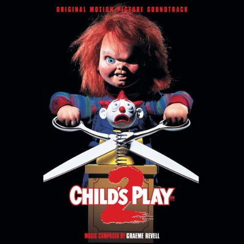 Graeme Revell - Child's Play 2 (Original Motion Picture Soundtrack) - 2020
